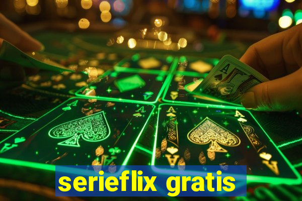 serieflix gratis